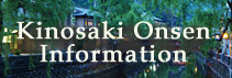 Kinosaki Onsen Information